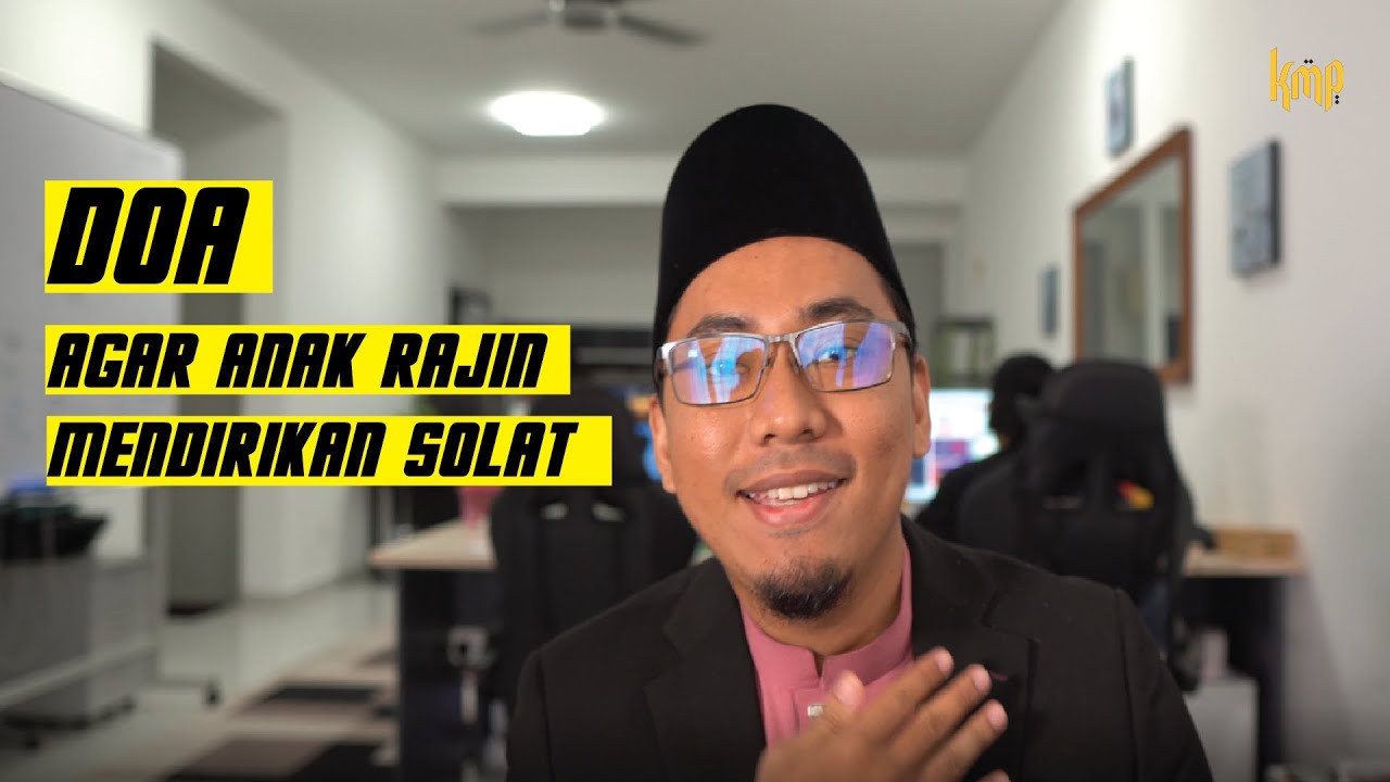 Doa Agar Anak Rajin Mendirikan Solat